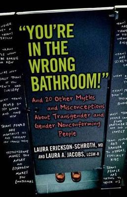 You're in the Wrong Bathroom! book