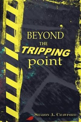 Beyond the Tripping Point book