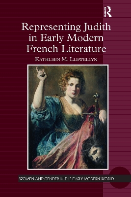 Representing Judith in Early Modern French Literature book