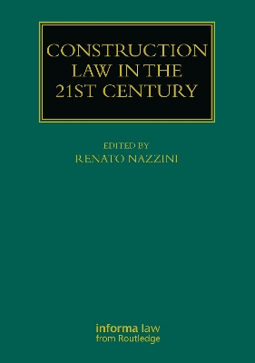 Construction Law in the 21st Century book