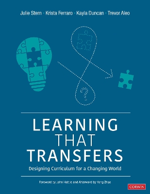 Learning That Transfers: Designing Curriculum for a Changing World book