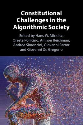 Constitutional Challenges in the Algorithmic Society book
