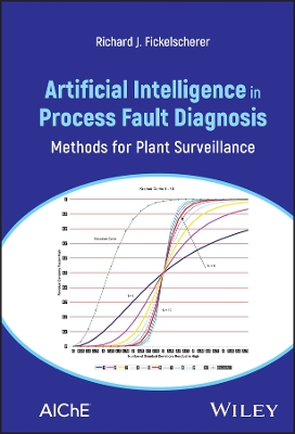 Artificial Intelligence in Process Fault Diagnosis: Methods for Plant Surveillance book