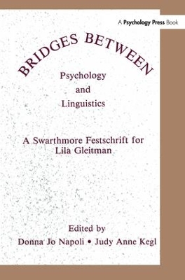 Bridges Between Psychology and Linguistics by Donna Jo Napoli