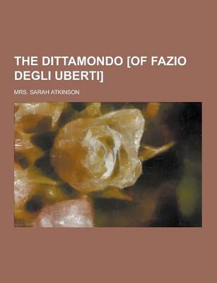 Dittamondo [Of Fazio Degli Uberti] book