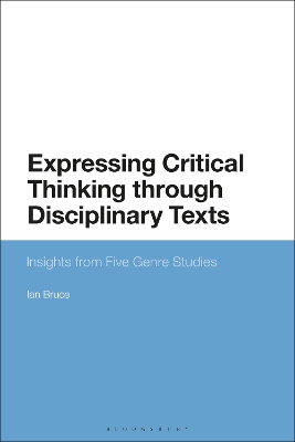 Expressing Critical Thinking through Disciplinary Texts: Insights from Five Genre Studies book