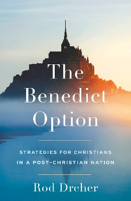 The Benedict Option book