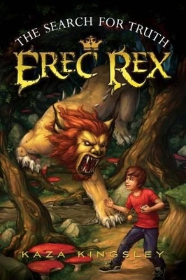 Erec Rex #3: The Search For Truth book