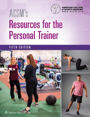 ACSM's Resources for the Personal Trainer book