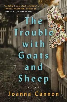 Trouble with Goats and Sheep book