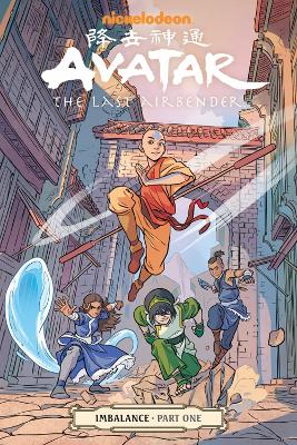 Avatar: The Last Airbender - Imbalance Part 1 book