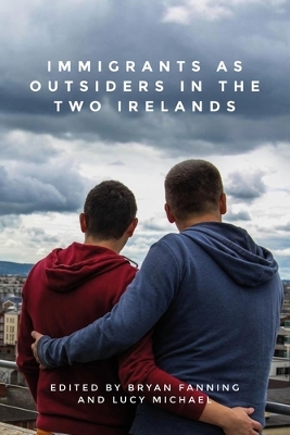 Immigrants as Outsiders in the Two Irelands book