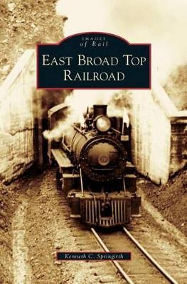 East Broad Top Railroad book