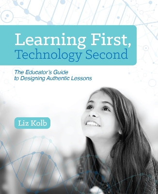 Learning First, Technology Second book