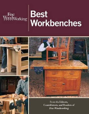 Fine Woodworking Best Workbenches book