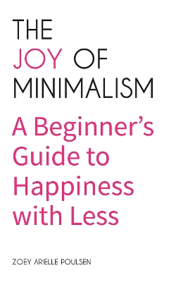 Joy of Minimalism book