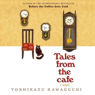 Tales from the Cafe by Toshikazu Kawaguchi