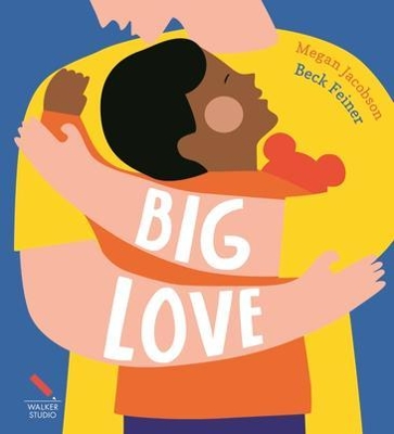 Big Love by Megan Jacobson