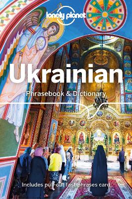 Lonely Planet Ukrainian Phrasebook & Dictionary by Lonely Planet