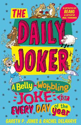 The Daily Joker: A Belly-Wobbling Joke for Every Day of the Year book