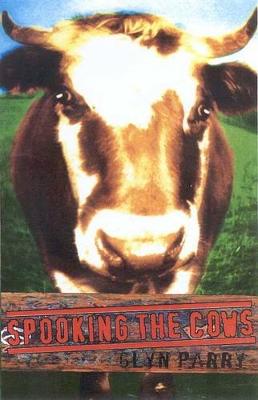 Spooking the Cows by Glyn Parry