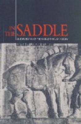 In the Saddle: An Exploration of the Saddle Through History book