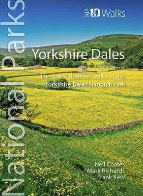 Yorkshire Dales: The finest themed walks in the Yorkshire Dales National Park book