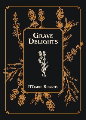 Grave Delights book
