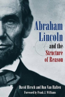 Abraham Lincoln and the Structure of Reason book