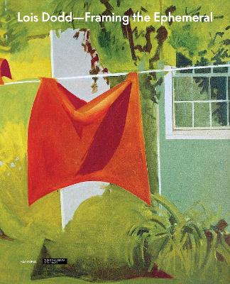 Lois Dodd: Framing the Ephemeral book