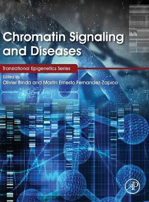 Chromatin Signaling and Diseases book