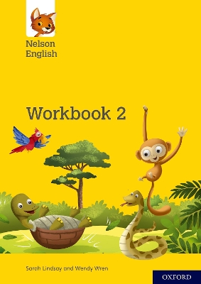 Nelson English: Year 2/Primary 3: Workbook 2 book