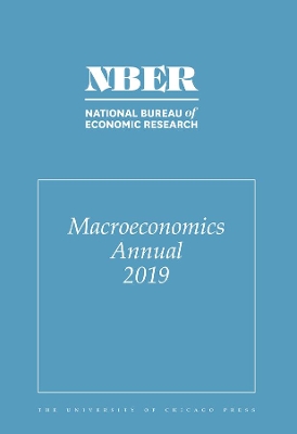 NBER Macroeconomics Annual 2019 – Volume 34 book