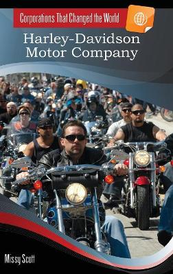 Harley-Davidson Motor Company by Missy Scott