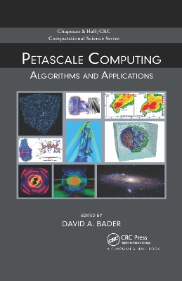 Petascale Computing: Algorithms and Applications by David A. Bader