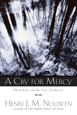 Cry For Mercy, A book