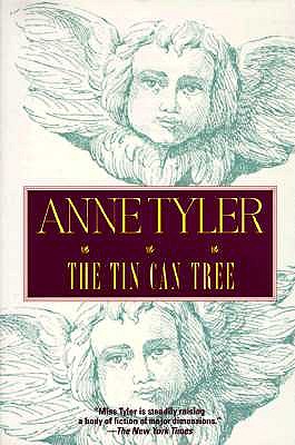 The Tin Can Tree by Anne Tyler