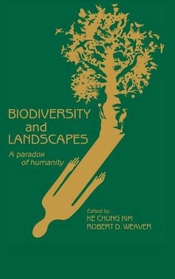 Biodiversity and Landscapes by Ke Chung Kim