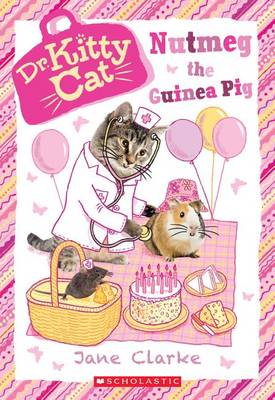 Nutmeg the Guinea Pig (Dr. Kittycat #5) book