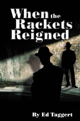 When the Rackets Reigned book