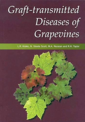 Graft Transmitted Diseases of Grapevines book