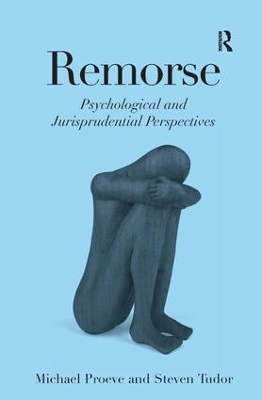 Remorse: Psychological and Jurisprudential Perspectives book
