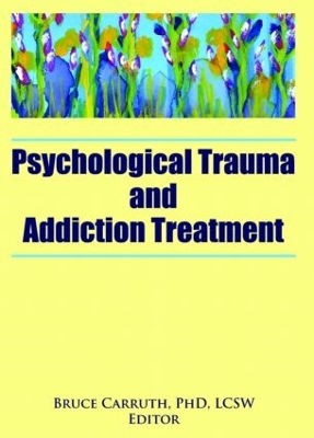 Psychological Trauma and Addiction Treatment book