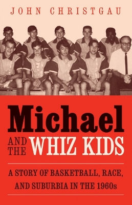 Michael and the Whiz Kids book