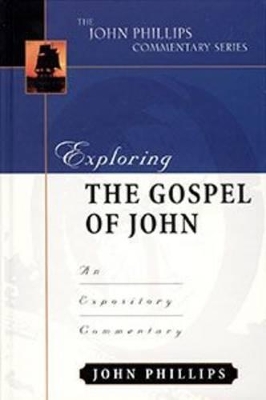Exploring the Gospel of John-H book