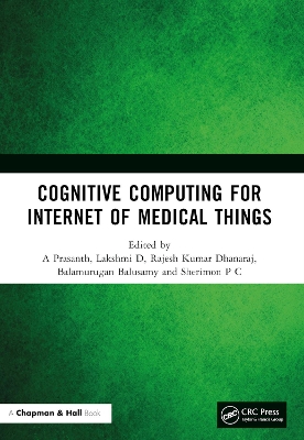 Cognitive Computing for Internet of Medical Things by A Prasanth