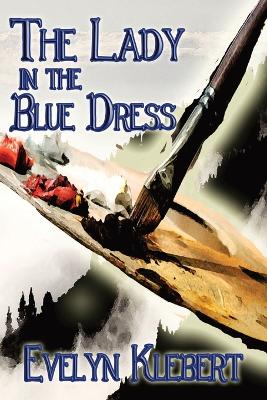 The Lady in the Blue Dress book