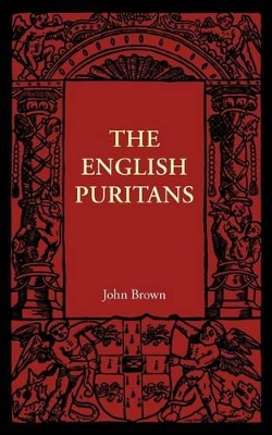 English Puritans by John Brown