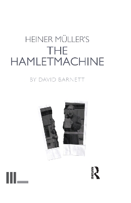 Heiner Muller's The Hamletmachine book