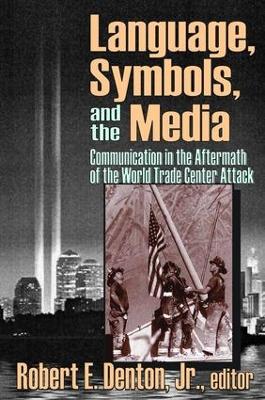 Language, Symbols, and the Media book